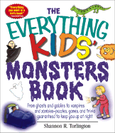 The Everything Kids' Monsters Book