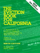 The Eviction Book for California: A Handy Manual for Scrupulous Landlords & Landladies Who Do Their Own Evictions - Robinson, Leigh