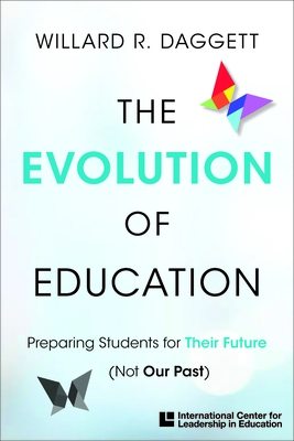 The Evolution of Education 2020 - Daggett, Willard