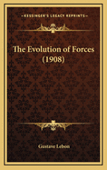 The Evolution of Forces (1908)