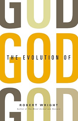 The Evolution of God - Wright, Robert