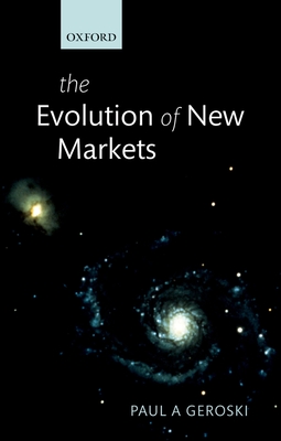 The Evolution of New Markets - Geroski, Paul