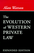 The Evolution of Western Private Law