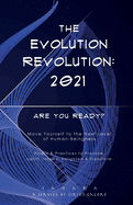 The Evolution Revolution: 2021