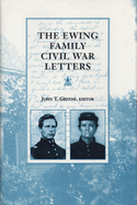 The Ewing Family Civil War Letters