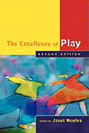 The Excellence of Play