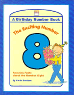 The Exciting Number 8: Amazing Facts about the Number Eight