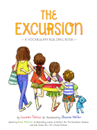 The Excursion: A Vocabulary Building Book