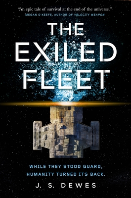 The Exiled Fleet - Dewes, J S