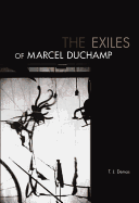 The Exiles of Marcel Duchamp