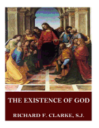 The Existence of God, a Dialogue in Three Chapters