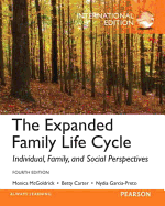 The Expanded Family Life Cycle: Individual, Family, and Social Perspectives: International Edition