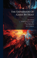 The Expansion of Gases by Heat