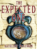 The Expected One - McGowan, Kathleen