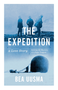 The Expedition: Solving the Mystery of a Polar Tragedy