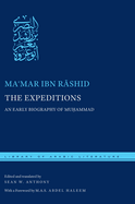 The Expeditions: An Early Biography of Mu ammad