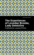 The Experience of Loveday Brooke, Lady Detective