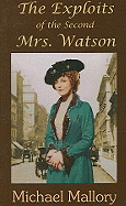 The Exploits of the Second Mrs. Watson