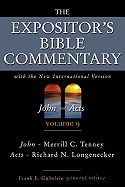 The Expositor's Bible Commentary: John and Acts: With the New International Version