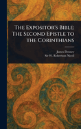The Expositor's Bible The Second Epistle to the Corinthians