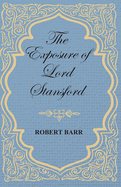 The Exposure of Lord Stansford