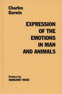 The Expression of the Emotions in Man and Animals - Darwin, Charles Robert