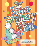 The Extra-Ordinary Hat