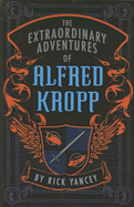 The Extraordinary Adventures of Alfred Kropp