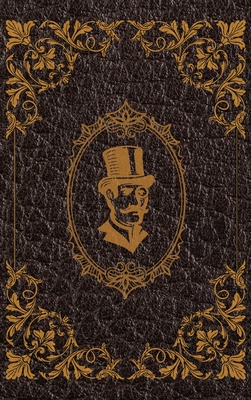 The Extraordinary Adventures of Arsene Lupin, Gentleman-Burglar by Maurice Leblanc: Hardcover Version - LeBlanc, Maurice