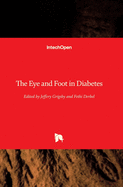 The Eye and Foot in Diabetes