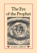 The Eye of the Prophet