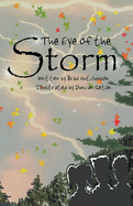 The Eye of the Storm