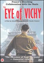The Eye of Vichy - Claude Chabrol
