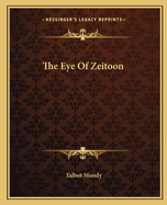 The Eye Of Zeitoon