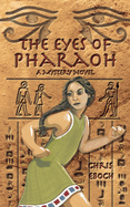 The Eyes of Pharaoh: A Mystery Novel