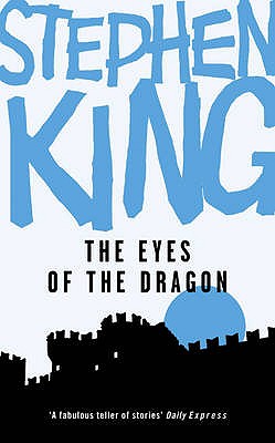 The Eyes of the Dragon - King, Stephen