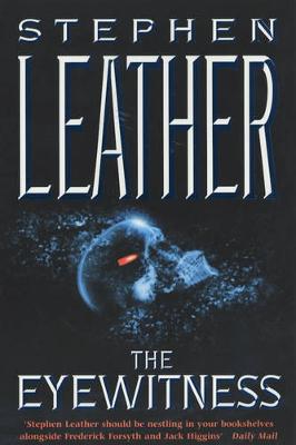 The Eyewitness - Leather, Stephen