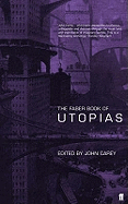 The Faber book of utopias