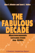 The Fabulous Decade: Macroeconomic Lessons from the 1990s