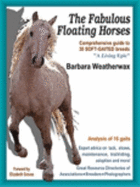 The Fabulous Floating Horses: Comprehensive
