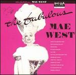 The Fabulous Mae West - Mae West