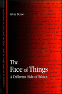 The Face of Things: A Different Side of Ethics