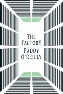 The Factory