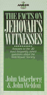 The Facts on Jehovah's Witnesses