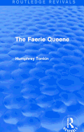 The Faerie Queen (Routledge Revivals)