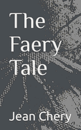 The Faery Tale