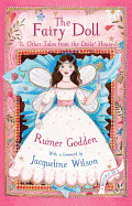 The Fairy Doll and other Tales from the Dolls' House: The Best of Rumer Godden
