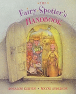 The Fairy-Spotter's Handbook
