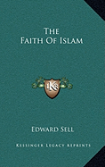 The Faith Of Islam
