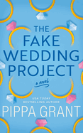 The Fake Wedding Project